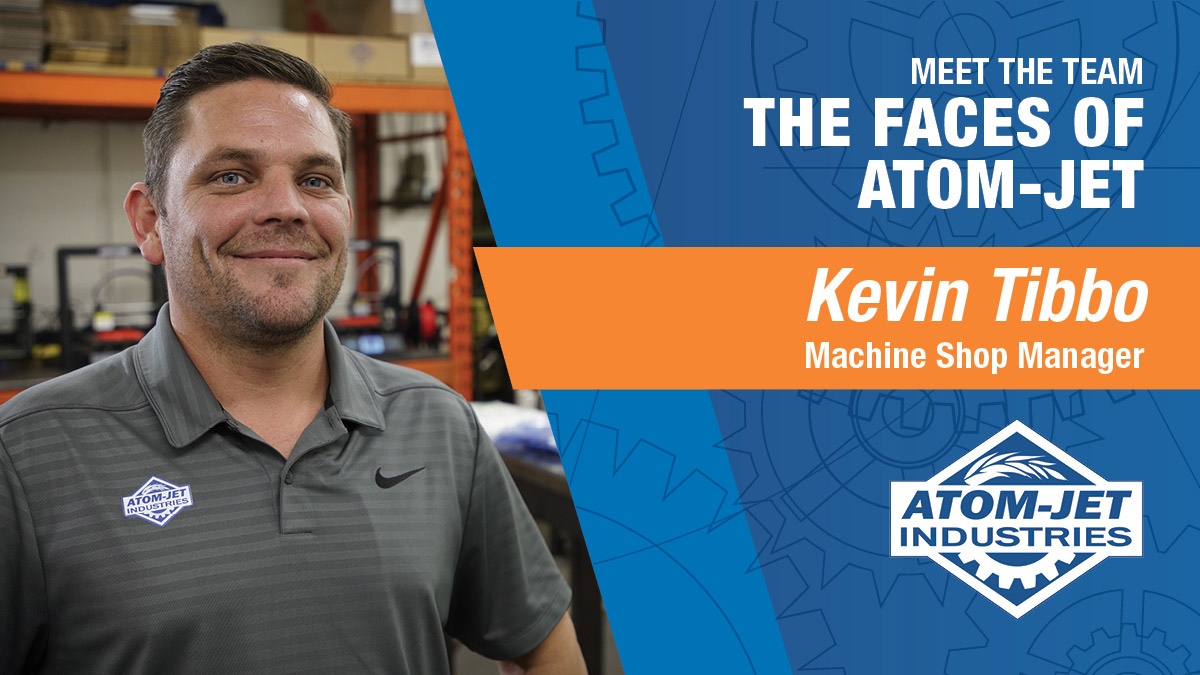Atom-Jet Team Member, Kevin Tibbo, Machine Shop Manager